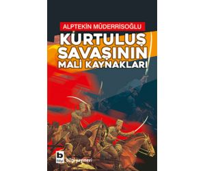 Kurtuluş Savaşının Mali Kaynakları