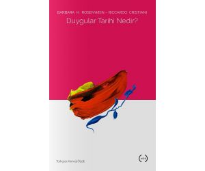 Duygular Tarihi Nedir?