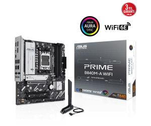 Asus PRIME B840M-A WIFI AM5 DDR5 SES GLAN DP/HDMI SATA3 USB3.2 mATX ANAKART