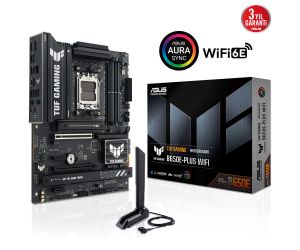 Asus TUF GAMING B650E-PLUS WIFI AM5 DDR5 SES GLAN DP/HDMI SATA3 USB3.2 ATX ANAKART